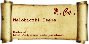 Malobiczki Csaba névjegykártya